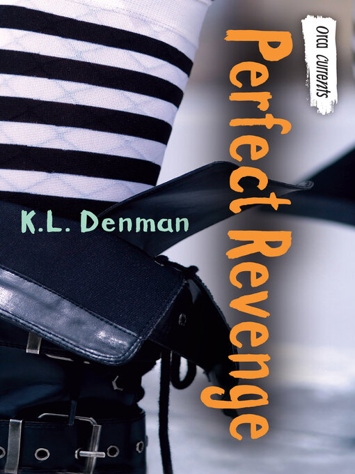 Title details for Perfect Revenge by K.L. Denman - Available